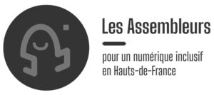 Les Assembleurs, pour un numérique inclusif en Hauts-de-France