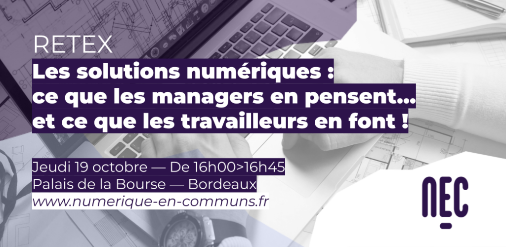 Les solutions numériques : ce que les managers en pensent… et ce que les travailleurs en font !