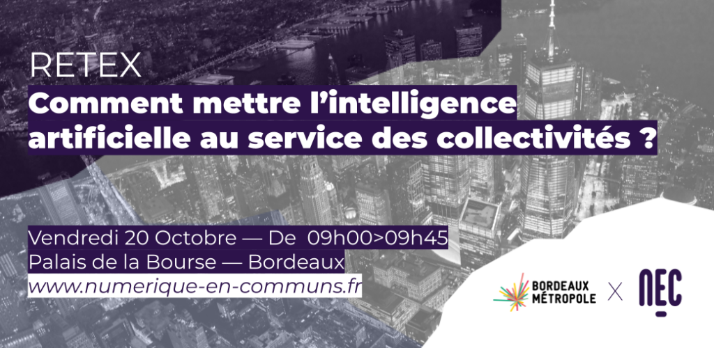 Comment mettre l’intelligence artificielle 
au service des collectivités ? 