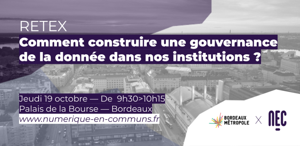 Comment construire une gouvernance de la donnée dans nos institutions ? 